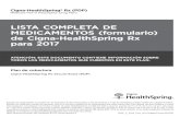 LISTA COMPLETA DE MEDICAMENTOS (formulario) de Cigna ... · Cigna-HealthSpring Rx Secure-Extra (PDP) ATENCIÓN: ESTE DOCUMENTO CONTIENE INFORMACIÓN SOBRE TODOS LOS MEDICAMENTOS QUE