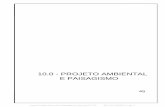 10.0 - PROJETO AMBIENTAL E PAISAGISMO · Anexo Projeto Executivo Paisagismo-Folha (0170778) SEI 15.0.008487-2 / pg. 1 45 10.0 - PROJETO AMBIENTAL E PAISAGISMO