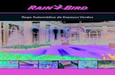 Rega Automática de Espaços Verdes - aquamatic.pt · NOVOS PRODUTOS Apresentação dos Novos Produtos da Rain Bird para 2013 todos os novos produtos para 2013 demonstram a capacidade