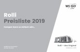 Rolli Preisliste 2019 - wigo-zelte.de · Rolli Preisliste 2019 Campen kann so einfach sein... Rolli – das Original Kollektion 2019 Qualität aus Deutschland – seit über 30 Jahren