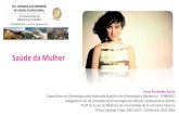 Saúde da Mulher - acm.org.br · Especialista em Ginecologia pela federação Brasileira de Ginecologia e Obstetrícia - FEBRASGO ... , Nascimento LLO. Tensão Pré-Menstrual (TPM):