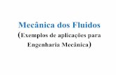 Mecânica dos Fluidos - fem.unicamp.brfranklin/EM461/pdf/intro1.pdf · Mecânica dos Fluidos (Exemplos de aplicações para Engenharia Mecânica) Campos de Velocidades Soluções