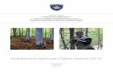 Inventarizimi Nacional i Pyjeve Kosovë 2012 · Tabela e përmbajtjes Parathënie 3 Përmbledhje 8 Hyrje 10 Pse Inventarizimi Nacional i Pyjeve? 10 Sistemi Inventarizimit 14 ... me