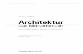 Owen Hopkins Architektur - randomhouse.de · Bedeutung einzuräumen, vor allem in Jill Levers und John Harris‘ »Illustrated Dictionary of Architecture 800–1914« (1991, Erstauﬂ