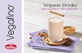 Vegane Drinks - keimling.de · Vegean Dri 3 Stellen Sie einfach und schnell pflanzliche Drinks aus Getreide, Samen und Nüssen her. Welche Vorteile hat Vegafino®? • Maximale Nährstoffe: