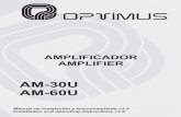 PORTADA AM-30U 60U - optimus.es ESP_ENG V1.0.pdf · AM-30U / AM-60U Amplificador 4.6.1. Línea de 100 V Este tipo de altavoces son los más comúnmente usados en Europa para instalaciones