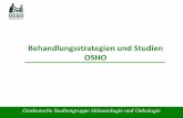Behandlungsstrategien und Studien OSHO · Ostdeutsche Studiengruppe Hämatologie und Onkologie Behandlungsstrategien und Studien der OSHO AML Studien