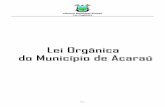 Câmara Municipal Acaraú Lei Orgânica Organica__.pdf · folclore e cultura cearense; ciências políticas e aspectos histórico-geográficos e sócio-econômicos do Município.