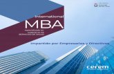 International MBA - m.cerembs.co... 40 años formando profesionales para el Exito. 10 Razones para elegir el International MBA . Sedes Europeas . Sedes de Latinoamérica. Clases Presenciales