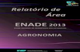 RELATÓRIO ENADE 2013 AGRONOMIA - download.inep.gov.brdownload.inep.gov.br/educacao_superior/enade/relatorio_sintese/... · configura parte comum às provas das diferentes Áreas,