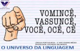 LÍNGUA PORTUGUESA 1º ANO ENSINO MÉDIO PROFESSOR ... · LÍNGUA PORTUGUESA – 1º ANO ENSINO MÉDIO PROFESSOR: EDUARDO BELMONTE . ... -linguagens; - fala individual e ... 1. O