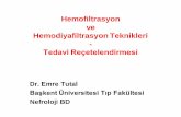 Hemofiltrasyon ve Hemodiyafiltrasyon Teknikleri TUTAL.pdf · Mortalite ve Üremik Toksinler • Üremik toksinler –Tespit edilen en az 90 adet –Düşük molekül ağırlıklı