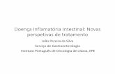 Doença Inflamatória Intestinal: Novas perspetivas de ...mediahub.admedic.pt/xixjnpc/pdfs/video-11.pdf · (fissuras, fístulas) Colite Ulcerosa •Atingimento exclusivo cólon ...