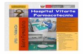 Hospital Vitarte Farmacotecnia · A n tico Año 1 Vol. 2 Setiembre 2011 Hospital Vitarte Farmacotecnia CONTENIDO: Pág. HOSPITAL VITARTE INAGURÓ