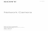 Network Camera - Sony Global Headquarters · Antes de operar essa unidade, leia esse manual por completo e guarde-o para referência futura. SNC-VB770 C-357-100-91 (1 ... segura da