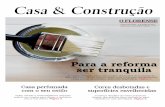 Casa & Construção - jornaloflorense.com.br · Flores da Cunha - 9 de junho de 2017 Suplemento encartado na edição 1.473 Para a reforma ser tranquila Casa & Construção Velas,