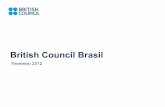 British Council Brasil - Principal · O British Council é a organizaço internacional do ã ... que utiliza o futebol como ferramenta para engajar jovens e desenvolver suas habilidades.
