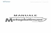 MANUALE - 24hassistance.com · Manuale Motoplatinum Rev.1 ... - in caso di interesse del cliente il rivenditore lo segnala al concessionario che si occupa ... dimensioni/caratteristiche