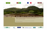REDD+ PARA O ESCUDO DAS GUIANAS - … · REDD+ para o Escudo das Guianas Melhorando o compartilhamento do conhecimento sobre a identificação de espécies de árvores no Escudo das