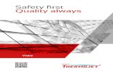 Safety first Quality always - thermojet3.hospedagemdesites.wsthermojet3.hospedagemdesites.ws/docs/Thermojet_Vidro.pdf · Dimensionamento e execução do furo de escoamento • Fornecimento