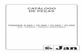 CATÁLOGO DE PEÇAS - jan.com.brjan.com.br/web/files/files/71.pdf · CATÁLOGO DE PEÇAS TANKER 8.000 / 10.500 / 12.000 / 15.000 Inox - Carbono Desmontável Carbono -