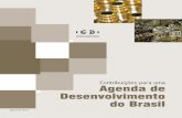 Contribuições para uma Agenda de Desenvolvimento do Brasil · Conselho do IEDI Amarílio Proença de Macêdo Josué Christiano Gomes da Silva Carlos Eduardo Sanchez Laércio José