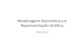 Modelagem Geométrica e Representação Gráfica - ufjf.br · Modelagem Geométrica e Representação Gráfica MAC013. ... escalas, etc, que o complementam e sem os quais ... •