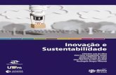 Inovação e Sustentabilidade - repositorio.utfpr.edu.brrepositorio.utfpr.edu.br/jspui/bitstream/1/2066/1/... · INOVAÇÃO, DESIGN E SUSTENTABILIDADE 35 Tecnologia, inovação, design
