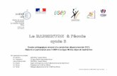 Dossier pédagogique annexé à la convention départementale ... · Direction académique du Rhône EPS 1° degré, Juin 2013 1 Dossier pédagogique annexé à la convention départementale