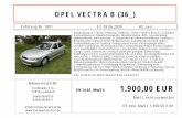 OPEL VECTRA B (36 ) - mietwerkstatt-nf.de · OPEL VECTRA B (36_) HU neu VK exkl. MwSt. 1.900,00 EUR MwSt. nicht ausweisbar 1.900,00 EUR ... Bremsleuchte, Airbag Fahrer-/Beifahrerseite,