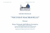 NICCOLÒ MACHIAVELLI” · Liceo Statale Machiavelli - Firenze PTOF 2016/17 – 2017/2018 – 2018/2019 PREMESSA Il presente Piano triennale dell ...