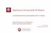 Sapienza Università di Roma · 126 TFUE stabilisce il principio secondo cui: gli Stati membri ... gli atti non menzionati all'art. 288 del TFUE ossia i cosiddetti atti atipici, ...