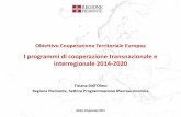 I programmi di cooperazione transnazionale e ... · Regione Piemonte, Settore Programmazione Macroeconomica Biella, 28 gennaio 2015 . POLITICA DI COESIONE 2014-2020 IN PIEMONTE ...