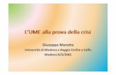 Università di Modena e Reggio Emilia e Cefin Modena 8/3/2001morespace.unimore.it/giuseppemarotta/wp-content/uploads/sites/12/... · (slide 3) • Il decennale dell’UME, a dispetto