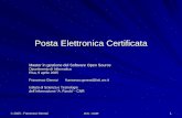 Posta Elettronica Certificata - OpenVMSmx.isti.cnr.it/pe/papers/PEC.pdf · Posta Elettronica Certificata Master in gestione del Software Open Source Dipartimento di Informatica Pisa,