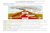 CLASSE III C A.S. 2013-2014 Prof. Maria Cristina ... · Fenomeni vulcanici VULCANO = ... Condotti secondari: fessurazioni laterali lungo le quali si ha intrusione di magma. ... ed