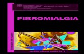 fibromialgia - Home Page - ARCISPEDALE S. MARIA NUOVA ... · emicrania, dolori addominali, colon irritabile (stipsi alternatesi a diarrea), spasmi vescicali, ... trazodone) e inibitori