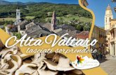 Alta Valtaro sorprendere.pdf · Ha sede qui anche l’unico Museo della Massoneria in Italia. ... nei primi del Novecento, ... marchio IGP. Ottimo da mangiare, ...