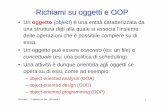 oggetto object concreto concettuale - uniroma2.it · – object-oriented design (OOD) – object-oriented programming (OOP) UniRoma2 - Ingegneria del Software 1 2 Oggetti: caratteristiche