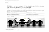 Il Key Account Management come strumento per generare ...tesi.supsi.ch/510/1/MaurizioMandorino_tesi_Master.pdf · 4.5 Analisi ed interpretazione dei dati ... La definizione più apprezzata