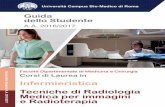 Guida dello Studente · Tecniche di Radiologia Medica per immagini e Radioterapia Guida ... Prof.ssa Maria de la Viesca Direttore Generale del Policlinico (dal primo ottobre 2016)