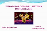 FISIOPATOLOGIA DEL SISTEMA IMMUNITARIO -e-diabete.pdf · FISIOPATOLOGIA DEL SISTEMA IMMUNITARIO ... invasori (virus, batteri, funghi, protozoi, in generale parassiti) e le modalità
