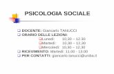 PSICOLOGIA SOCIALE - uniba.it · PSICOLOGIA SOCIALE La psicologia sociale è il “tentativo di spiegare come il pensieri, i sentimenti ed il comportamento delle persone sono influenzati