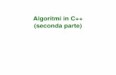 Algoritmi in C++ (seconda parte)chiesa/labinfo/Lezione_04.pdf · generazione di sequenze di numeri casuali ... La bisezione ricorsiva L'algoritmo è ricorsivo, cioè ad ogni iterazione