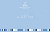 my SPA ce - bataniselecthotels.it · • vasca idromassaggio • bagno turco, sauna e biosauna • trattamenti personalizzati • massaggi con prodotti naturali • ampi spazi relax