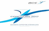 ST029 - brochure concours BCE A4 print - dsaudo.frdsaudo.fr/concours/Brochure_Concours_BCE_2017.pdf · CONCOURS 2017 3 En 2016-2017, la Banque Commune d’Épreuves rassemble 24 écoles