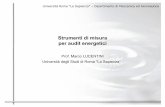 Strumenti di misura per audit energetici - Università di Romadma.ing.uniroma1.it/users/lsm_sisener2/strumenti misura SEII 2008.pdf · Strumenti di misura per audit energetici ...