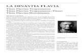 LA DINASTIA FLAVIA - panorama-numismatico.com · la Giudea con la distruzione di Gerusalemme e ... inizio alla prima vera dinastia familiare nella storia dell ... alla solennizzazione