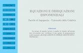 JJ II EQUAZIONI E DISEQUAZIONI ESPONENZIALIcerri/OFA/Giorno4/disEqEsp.pdf · Equazioni esponenziali risolvibili coi logaritmi Alcune equazioni esponenziali si possono risolvere applicando