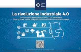 La rivoluzione industriale 4 - confartigianato.it · manageriale dispersione delle risorse modernizzare il sistema industriale competenze reshoring lavoratori altamente qualificati